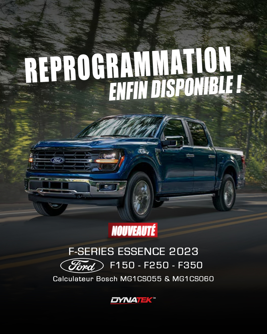 Reprogrammation Ford F150, F250 et F350 2023 essence